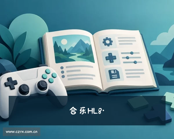 APP下载合乐HL8·[合乐888]最具实力平台登录注册手机版官网